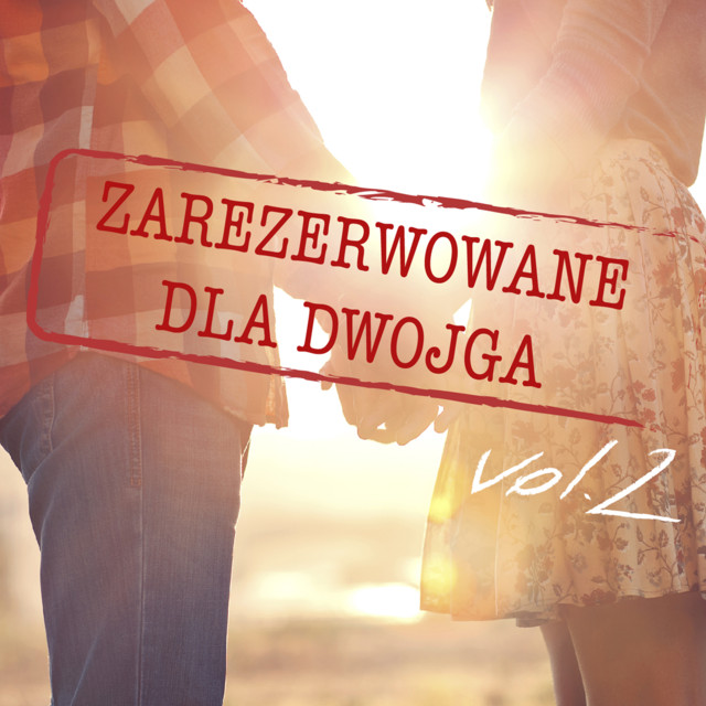 Zarezerwowane dla dwojga, vol. 2