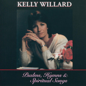 Psalms, Hymns and Spiritual Songs album
