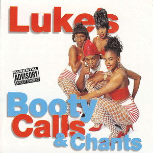 Booty Calls and Chants album