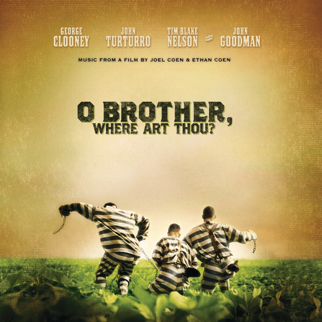 O Brother, Where Art Thou? (original Motion Picture Soundtrack) cover