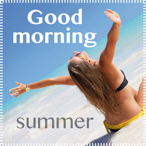 Good Morning Summer album