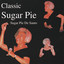Classic Sugar Pie cover