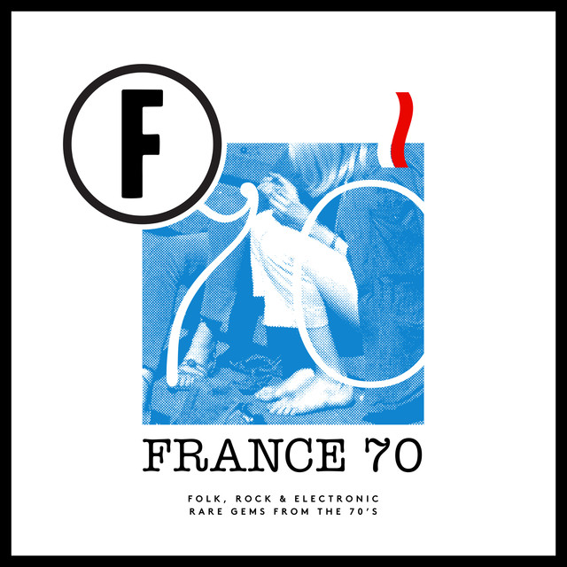 France 70 (folk, Rock & Electronic Rare Gems From The 70's) cover