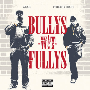 Bullys Wit Fullys album