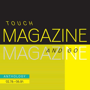 Touch And Go: Anthology 02.78 - 06.81 album