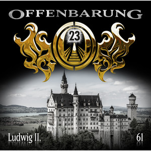 Folge 61: Ludwig II.