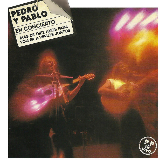 Pedro Y Pablo En Concierto cover