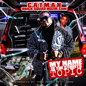 C.A.T.M.A.N Fetti Gang