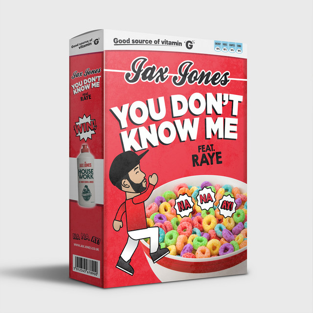 You don't know me - Jax Jones ft. RAYE