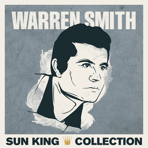 Sun King Collection - Warren Smith album