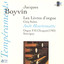 Boyvin: Les Livres d'orgue, Cinq Suites (Orgue F. H. Clicquot, Souvigny) Albumcover