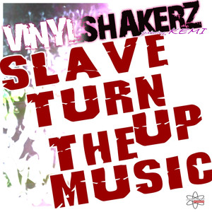 Slave Turn Up the Music (feat. Kemi) [Special Maxi Edition] cover