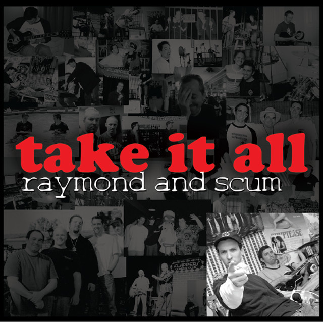 Raymond & Scum Photo