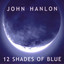 12 Shades Of Blue Albumcover