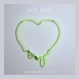 Somebody To Love EP cover