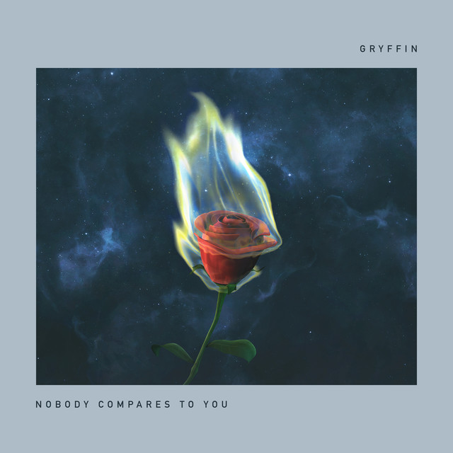 Nobody Compares To You cover
