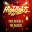 Highlights of Paul Revere & The Raiders cover