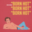 Born Hot cover