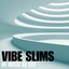 Vibe Slims