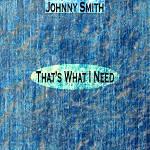 That's What I Need (Remastered) Albumcover