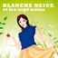 Blanche-Neige Et Les Sept Nains