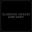 Alabama Shakes - Always Alright