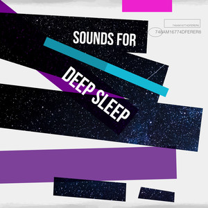 Sounds for Deep Sleep album
