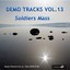 Vol. 13: A Soldiers Mass - Demo Tracks Albumcover