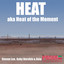 Heat Aka Heat Of The Moment cover
