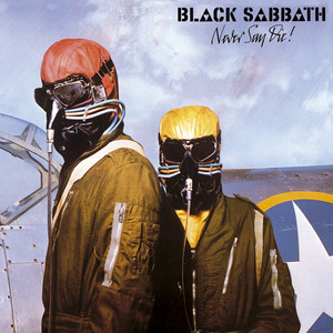 Never Say Die! album