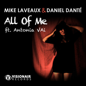Daniel Dant&eacute; & Mike Laveaux feat. Antonia Vai