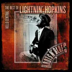 Hello Central: The Best of Lightnin' Hopkins cover