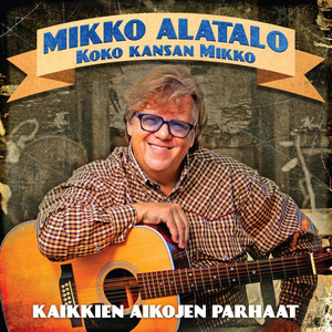 Koko kansan Mikko: Kaikkien aikojen parhaat album