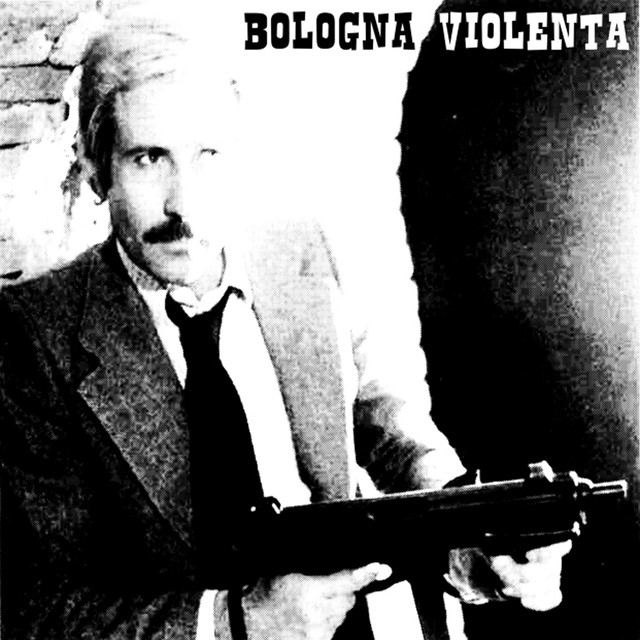Bologna Violenta cover