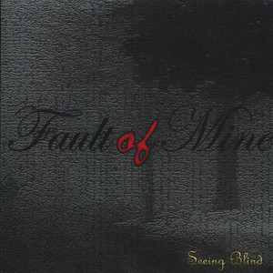Fault of Mine