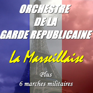 La Marseillaise (Plus 6 marches militaires) album