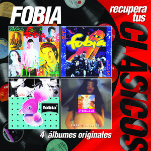 Recupera tus Clásicos - Fobia album
