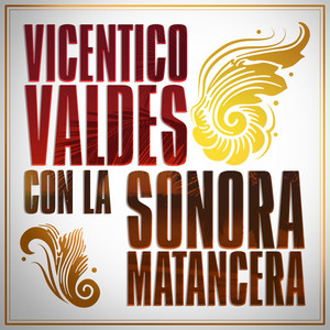 Vicentico Valdes Con La Sonora Matancera cover