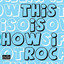 This Is How I Roc â€“ 2009 Yep Roc Records Label Sampler cover
