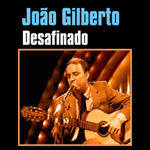 Desafinado album