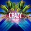 Crazy (feat. Maino) [Remixes] Albumcover