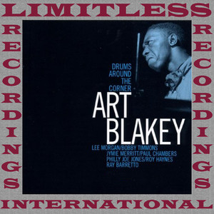 Drums Around The Corner (Blue Note Masterworks, Remastered Version) album