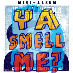 Ya Smell Me cover