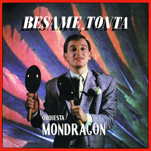 Bésame, tonta (B.S.O.) album