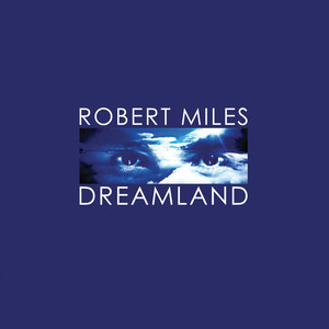 Dreamland (Remastered) album