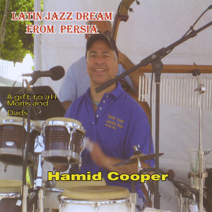 Latin Jazz Dream From Persia Albumcover