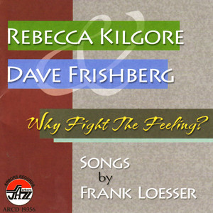 Why Fight the Feeling? album