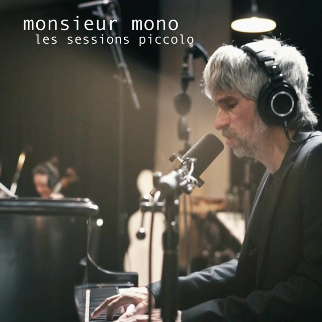 Monsieur Mono Photo