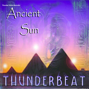 Thunder Vision Records: Ancient Sun Albumcover