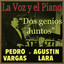 La Voz y el Piano de Dos Genios Juntos cover